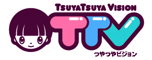 Kawaii TsuyaTsuya Vision