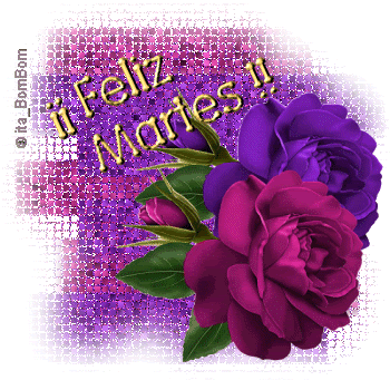 Tag20Feliz20Martes.gif feliz martes flor image by ACRC06