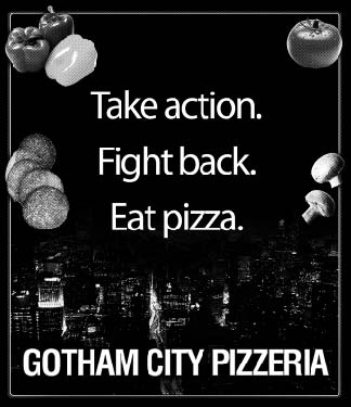 the Gotham City Pizzeria,